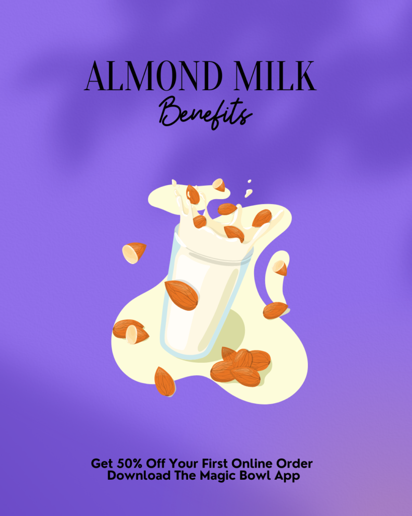 almond milk benefits